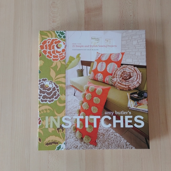 Amy Butler Other - **SOLD** Amy Butler’s InStitches Simple and Stylish Sewing Book